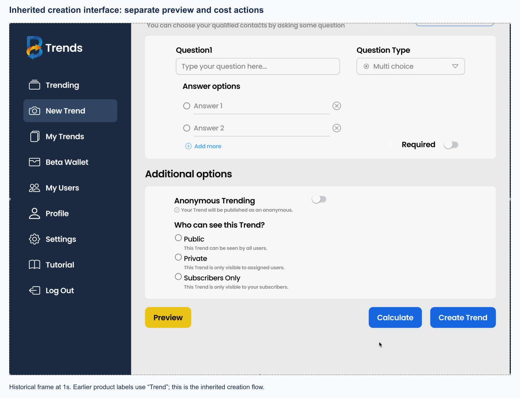 Inherited creation interface with separate Preview, Calculate and Create actions